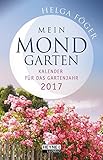 Image de Mein Mondgarten 2017: Kalender für das Gartenjahr 2017