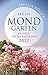 Mein Mondgarten 2017: Kalender für das Gartenjahr 2017 by 