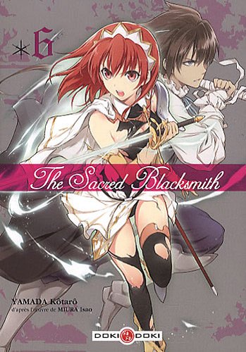 The Sacred Blacksmith — Tome 6