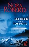 UNE FEMME DANS LA TOURMENTE