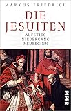 Image de Die Jesuiten: Aufstieg, Niedergang, Neubeginn