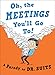 Oh, The Meetings You'll Go To!: A Parody (English Edition) by 