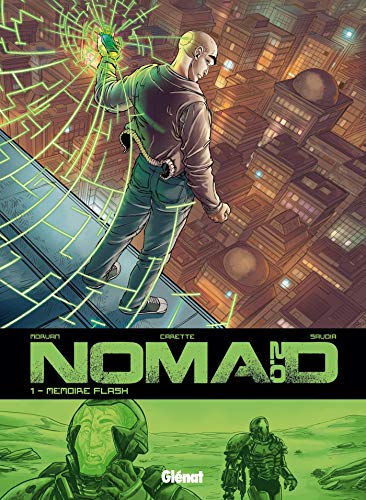 Télécharger Nomad 2.0 - Tome 01: Mémoire Flash Francais PDF