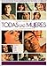 Todas Las Mujeres [DVD]