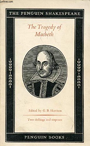 The Tragedy Of Macbeth The Tragedy Of Macbeth