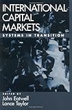 Image de International Capital Markets: Systems In Transition