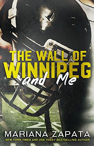The Wall of Winnipeg and Me The Wall of Winnipeg and Me