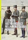 L'esercito austro-ungarico nella prima guerra mondiale