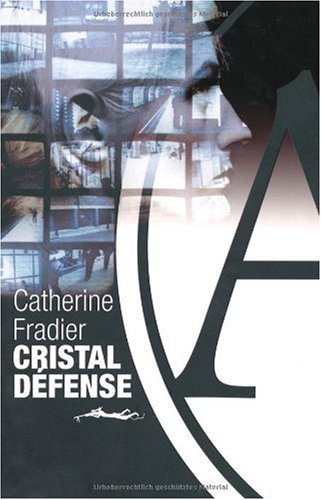 couverture de : Cristal d&eacute;fense