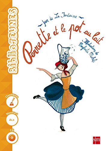 Perrette et le pot au lait Niveau 3 [A12]