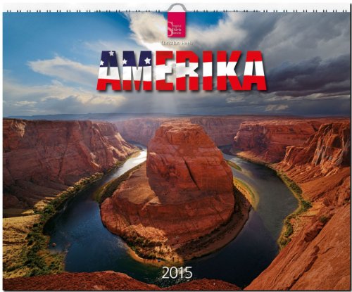 Amerika 2015 - Original Stürtz-Kalender - Großformat 60 x 48 cm
