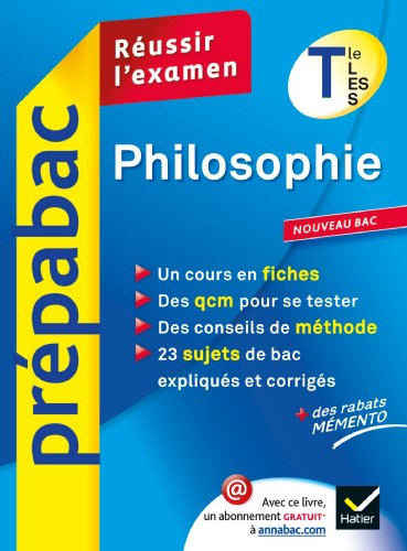 Download Philosophie Tle L, ES, S - Prépabac Réussir l'examen: Cours et sujets corrigés bac - Terminale séries générales Download Philosophie Tle L, ES, S - Prépabac Réussir l'examen: Cours et sujets corrigés bac - Terminale séries générales