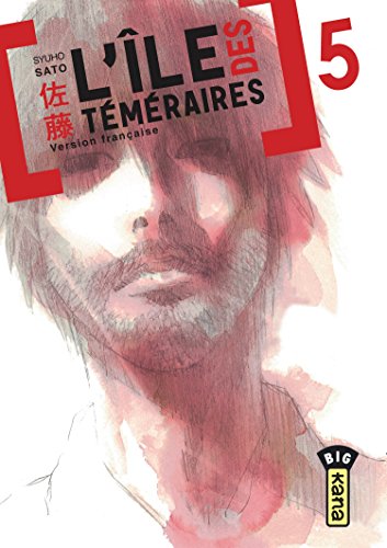 L'île des téméraires — Tome 5