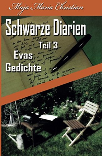 Download Evas Gedichte: Schwarze Diarien Teil 3 Download Evas Gedichte: Schwarze Diarien Teil 3