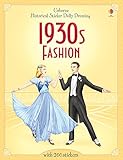 Historical Sticker Dolly Dressing: 1930s Fashion by Hazel Maskell, Elena Selivanova