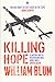 Killing Hope: US Military and CIA Interventions Since World War II - Updated Edition
