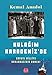 Produktbild Kulagim Karadenizde: Kuvayi Milliye Donanmasinin Romani