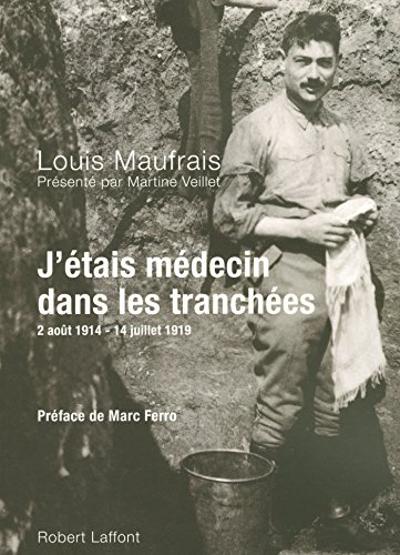 Download J'étais médecin dans les tranchées Download J'étais médecin dans les tranchées