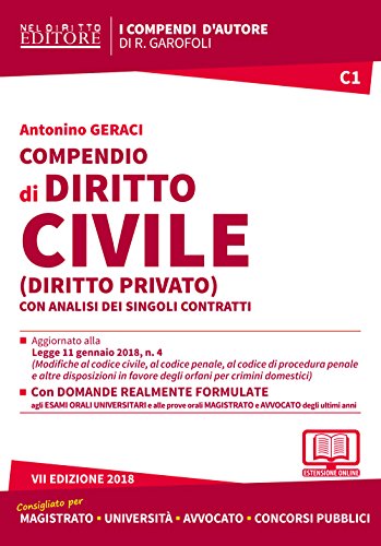 Compendio di diritto civile (diritto privato) con analisi completa dei singoli contratti. Con aggiornamento online libro