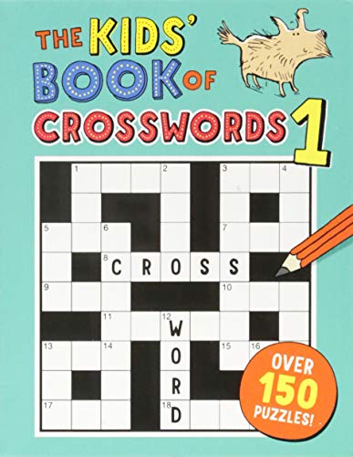 The Kids' Book of Crosswords 1 (Buster Puzzle Books)