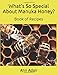 Produktbild What's So Special About Manuka Honey: Book of Recipes