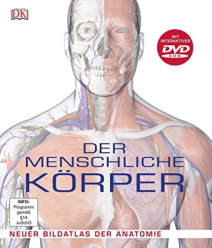 Download Der menschliche Körper: Neuer Bildatlas der Anatomie Download Der menschliche Körper: Neuer Bildatlas der Anatomie