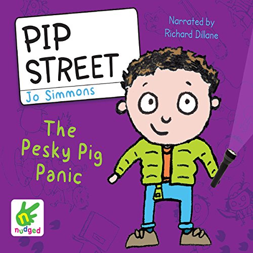 Download Pip Street: The Pesky Pig Panic: Pip Street, Book 3 Download Pip Street: The Pesky Pig Panic: Pip Street, Book 3