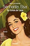 Bücher Neuerscheinungen 2022 - Senhorita Elsa: Die Schule der Liebe von Mário de Andrade