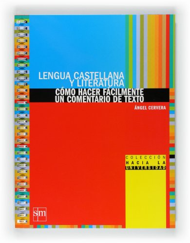 Lengua castellana y literatura: cómo hacer fácilmente un comentario de texto Bachillerato