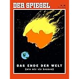 DER SPIEGEL 46/2016: Das Ende der Welt (wie wir sie kennen)