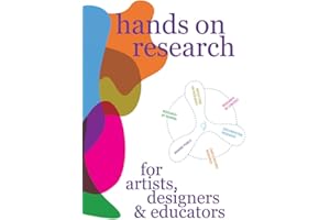 Hands on Research for Artists, Designers & Educators