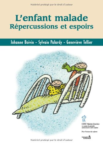 Download L'enfant malade. repercussions et espoirs Download L'enfant malade. repercussions et espoirs