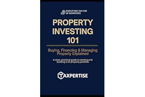 Property Investing 101: Build Wealth from Scratch: 1 (Tax-Smart Property Investor Series)