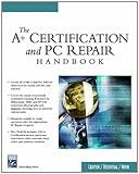 Image de The A+ Certification and PC Repair Handbook