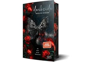 Darkside: Du bist meine Obsession | Mit wunderschönem Farbschnitt (Hunted Hearts Chronicles)