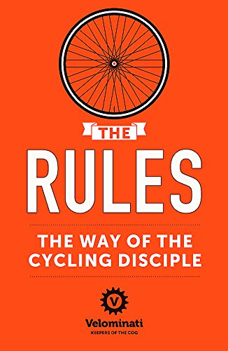 Livres Couvertures de The Rules: The Way of the Cycling Disciple