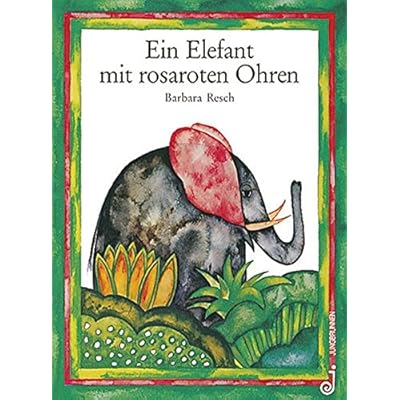 Ein Elefant Mit Rosaroten Ohren Pdf Download Carrollcohen