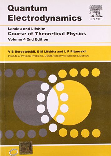 Course Of Theoretical Physics Vol 4 Quantum Electrodynamics 2Ed (Pb 2020)