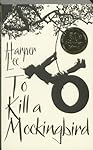 To Kill A Mockingbird: 50th Anniversary Edition