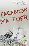 Facebook m'a tuer