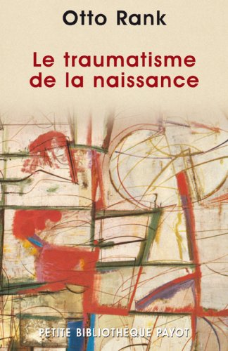 Le Traumatisme de la naissance