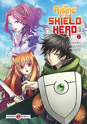 The Rising of the Shield Hero - volume 1