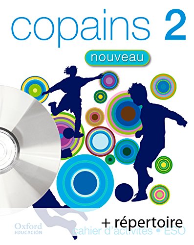 Copains nouveau 2º ESO libro/repertoire/cdmultirom