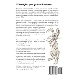 El conejito que quiere dormirse: Una nueva forma de hacer que los niños se duerman