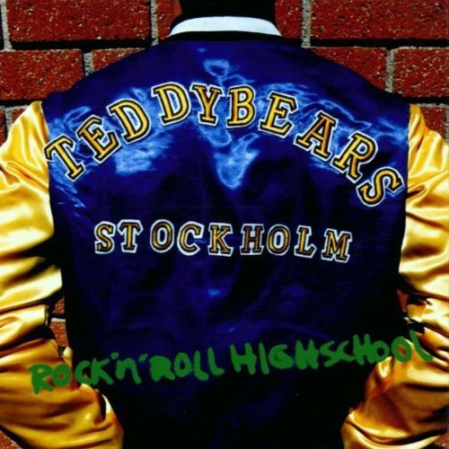 Preisvergleich Produktbild Rock N Roll Highscool by Teddybears Sthlm