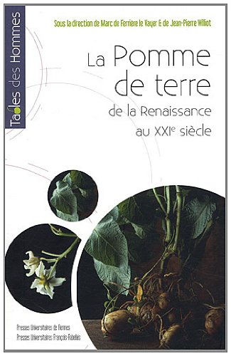 La Pomme de terre : De la Renaissance au XXIe siècle (1CD audio) en ligne La Pomme de terre : De la Renaissance au XXIe siècle (1CD audio) en ligne