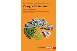 Geografia umana. Cultura, società, spazio. Con e-book