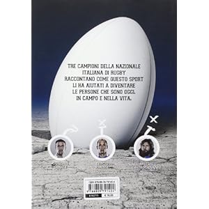 L'ovale rimbalza male. Dal rugby alla vita nelle storie di tre campioni