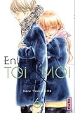Entre toi et moi, tome 6