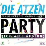 Party (Ich Will Abgehn)